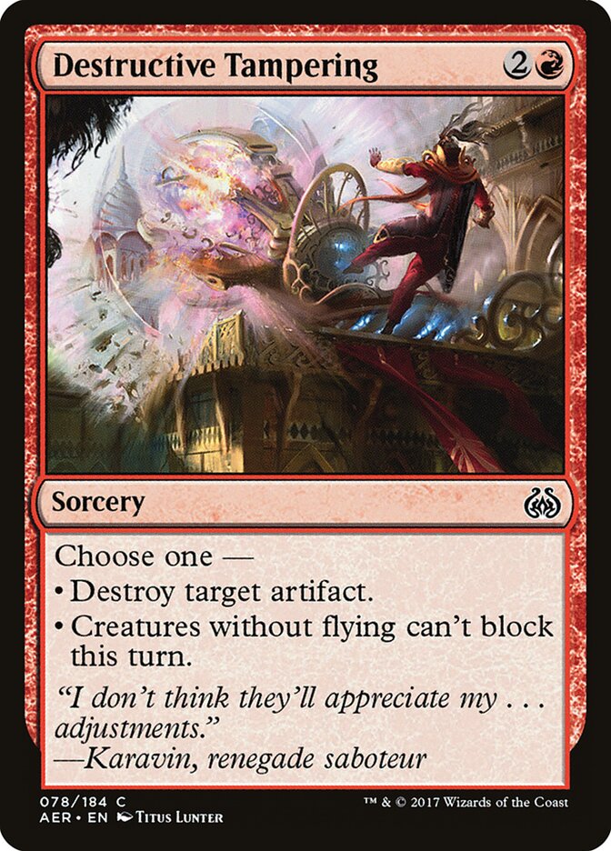 Manipulación destructiva | Destructive Tampering - Aether Revolt #78