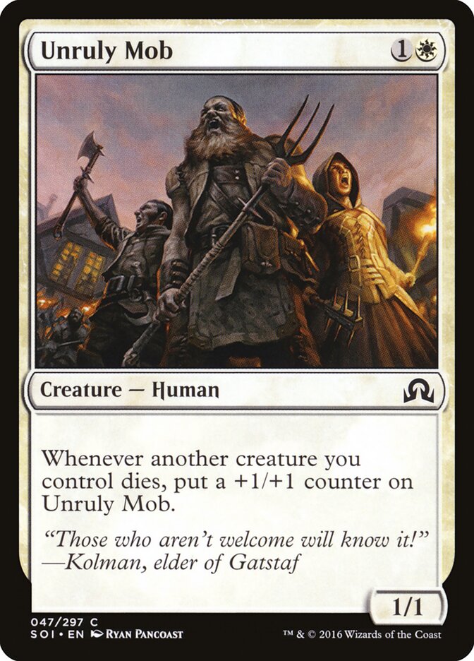 Unruly Mob — Shadows over Innistrad #47