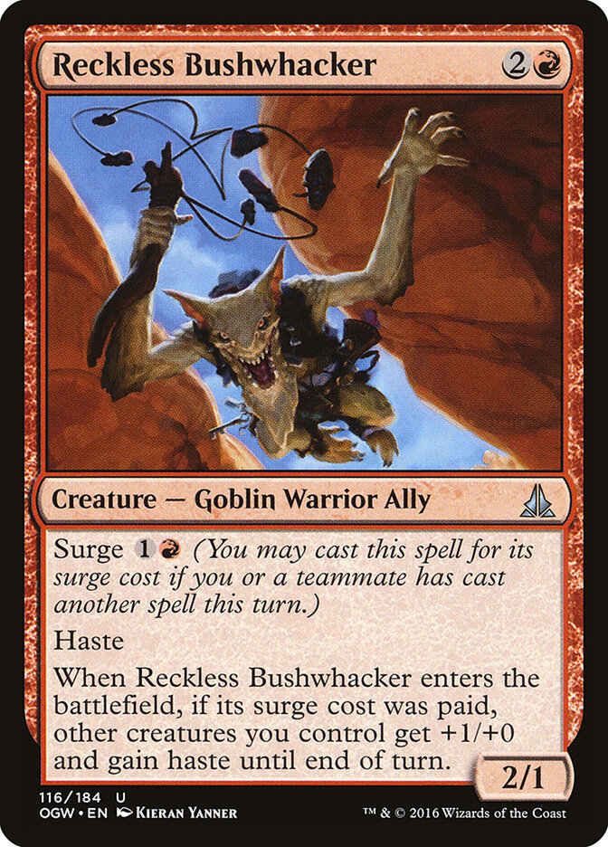 Guerrillero temerario | Reckless Bushwhacker - Oath of the Gatewatch #116