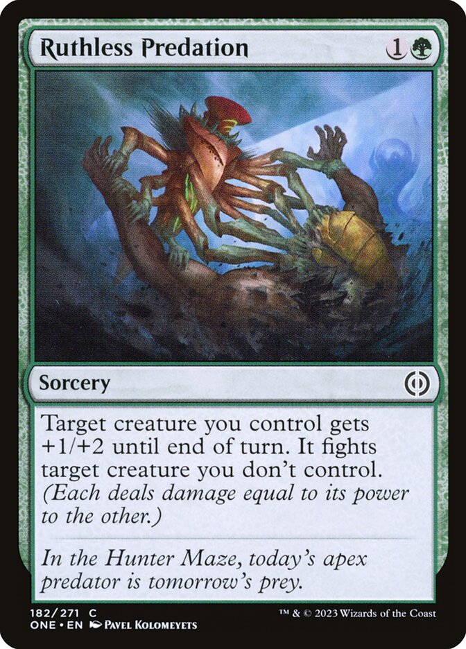 Depredación despiadada | Ruthless Predation — Phyrexia: All Will Be One #182