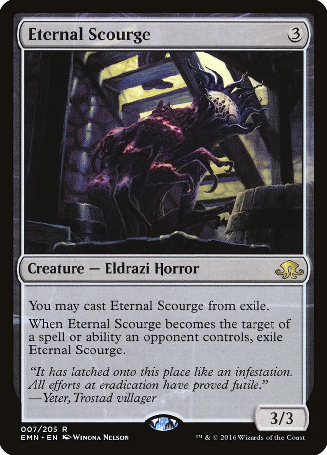 Desdicha eterna | Eternal Scourge - Eldritch Moon #7
