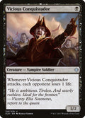 Vicious Conquistador — Ixalan #128