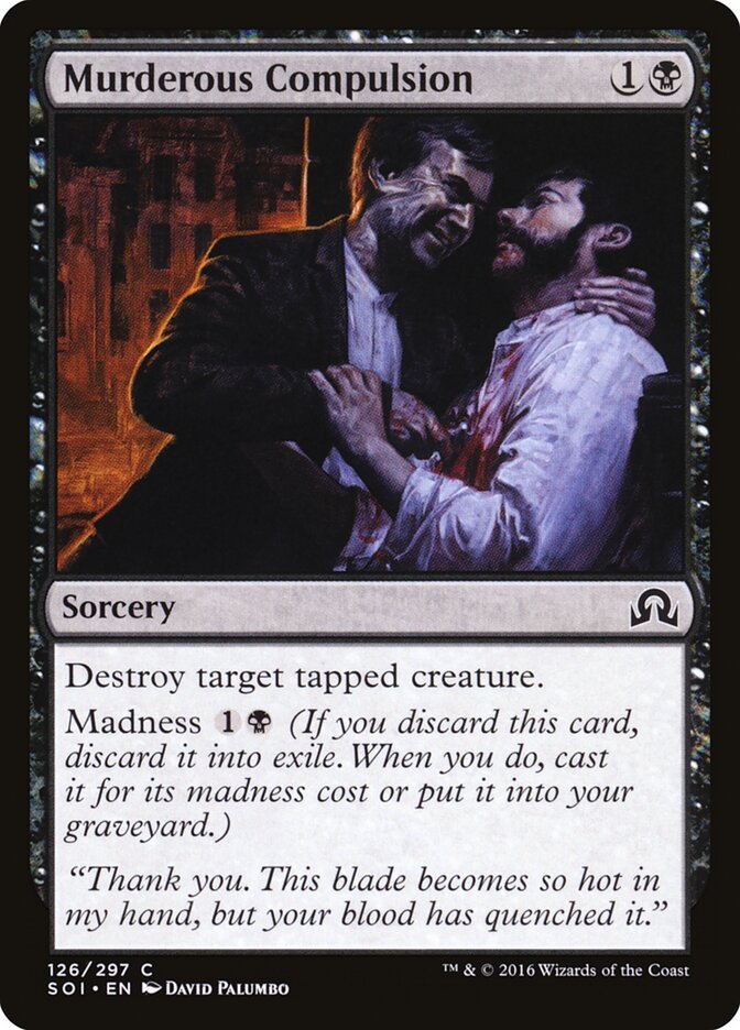Murderous Compulsion — Shadows over Innistrad #126