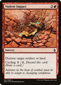 Violent Impact — Amonkhet #154