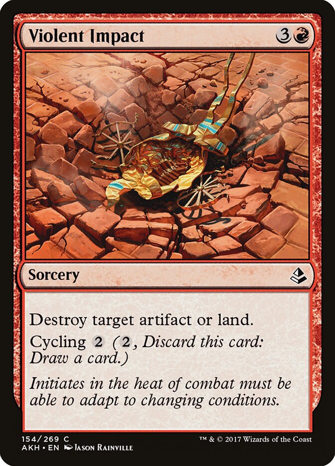 Violent Impact — Amonkhet #154