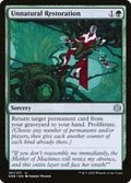 Restauración antinatural | Unnatural Restoration — Phyrexia: All Will Be One #191