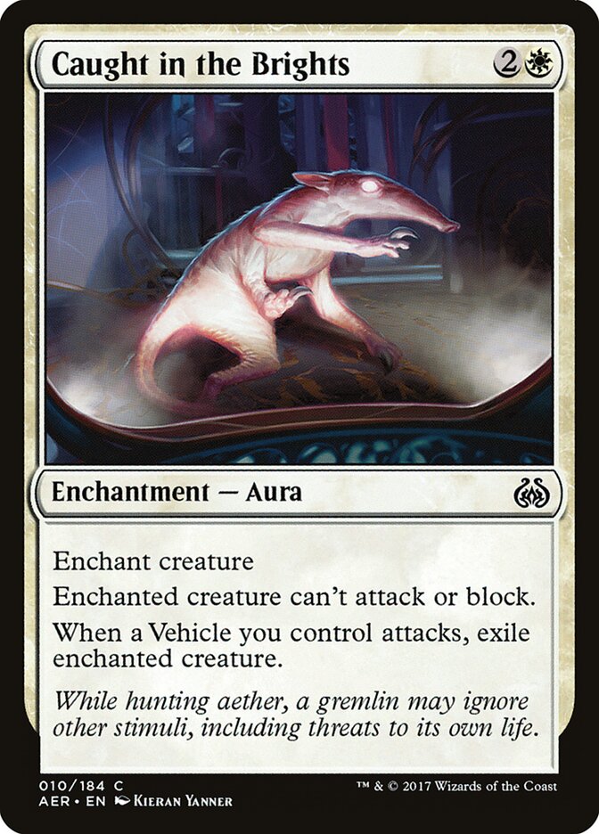 Deslumbrado por los faros | Caught in the Brights - Aether Revolt #10