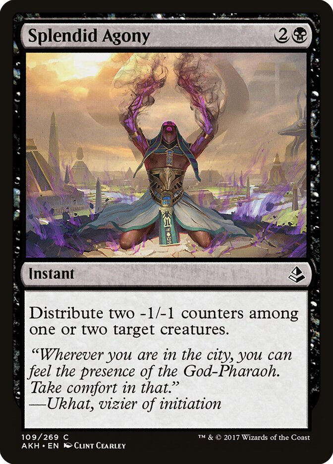 Splendid Agony — Amonkhet #109