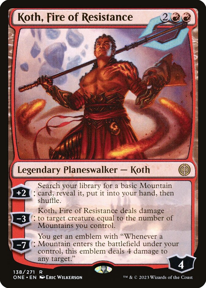 Koth, Fuego de Resistencia | Koth, Fire of Resistance - Phyrexia: All Will Be One #138