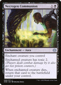 Comunión necrógena | Necrogen Communion — Phyrexia: All Will Be One #99