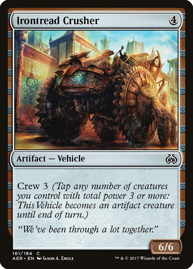 Aplastador ferroruga | Irontread Crusher - Aether Revolt #161