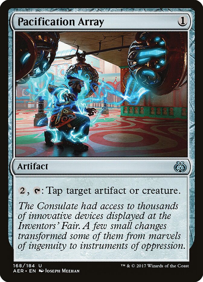Matriz pacificadora | Pacification Array - Aether Revolt #168