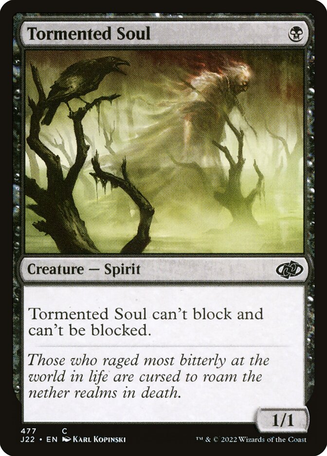 Alma atormentada | Tormented Soul - Jumpstart 2022 #477