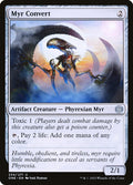 Myr converso | Myr Convert — Phyrexia: All Will Be One #234