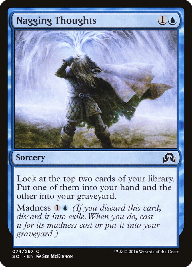 Nagging Thoughts — Shadows over Innistrad #74