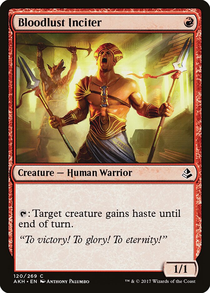 Bloodlust Inciter — Amonkhet #120