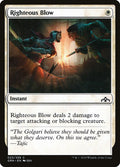 Golpe justo | Righteous Blow — Guilds of Ravnica #23