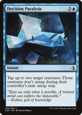 Decision Paralysis — Amonkhet #50