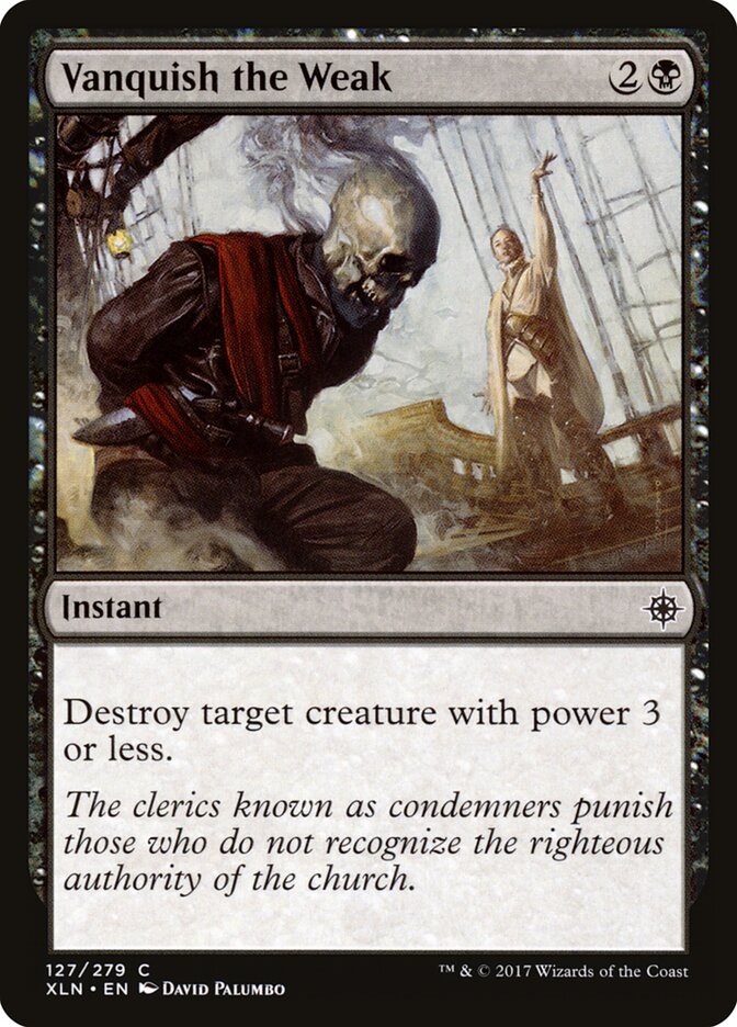 Vanquish the Weak — Ixalan #127