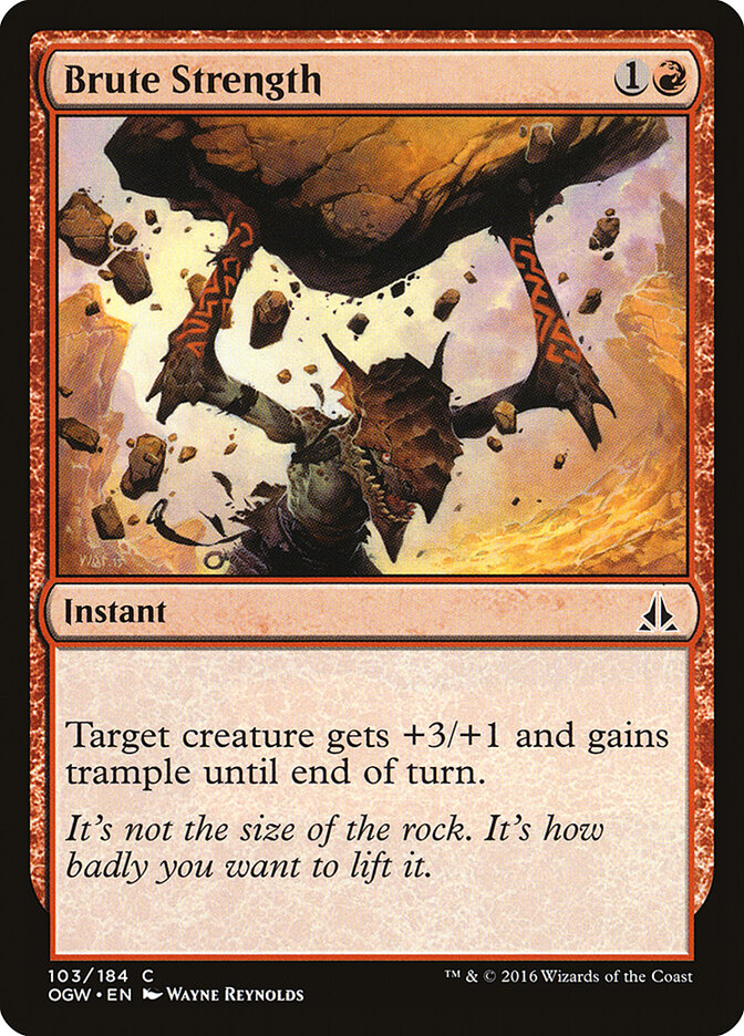 Potencia bruta | Brute Strength - Oath of the Gatewatch #103