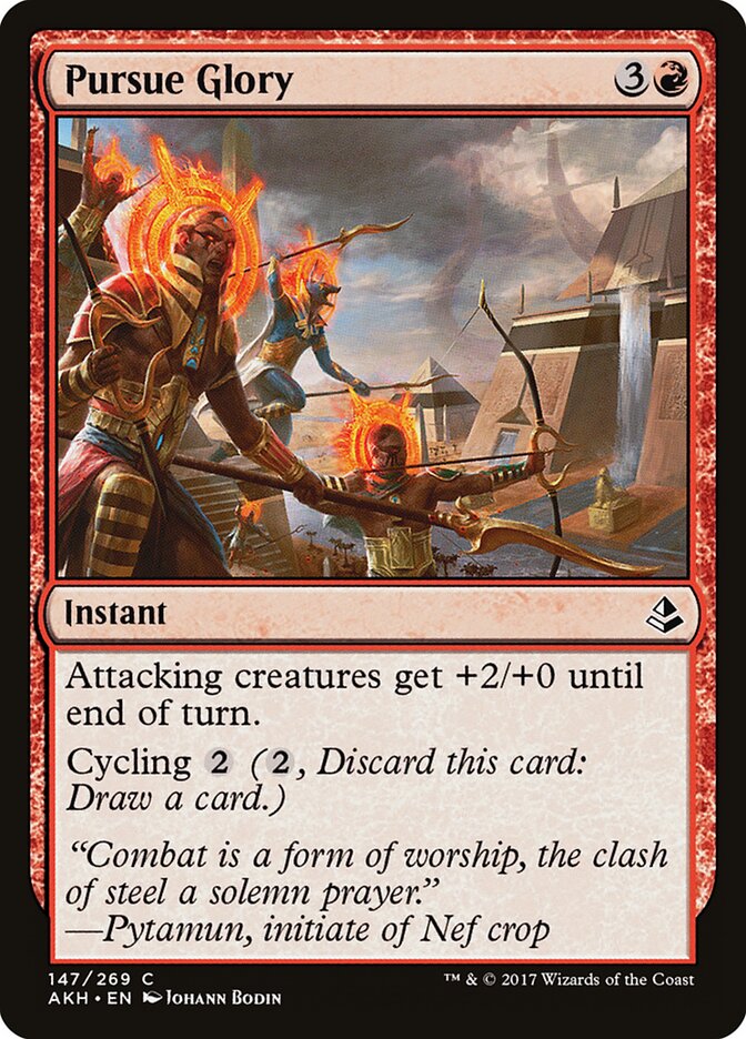 Pursue Glory — Amonkhet #147