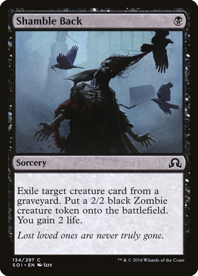 Shamble Back — Shadows over Innistrad #134